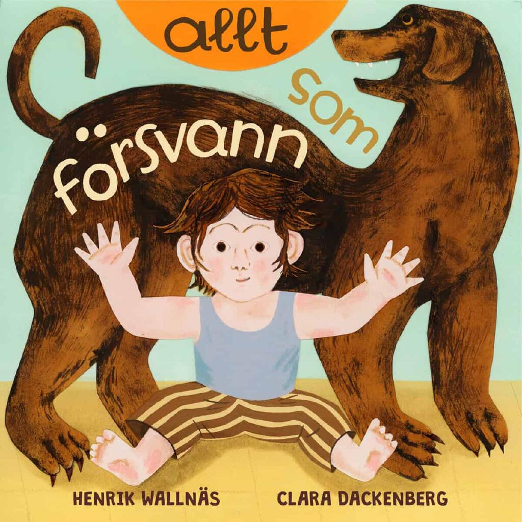 Allt som f&ouml;rsvann