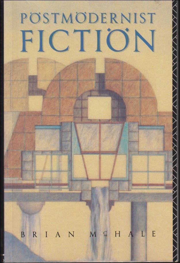 Postmodernist fiction [Elektronisk resurs]