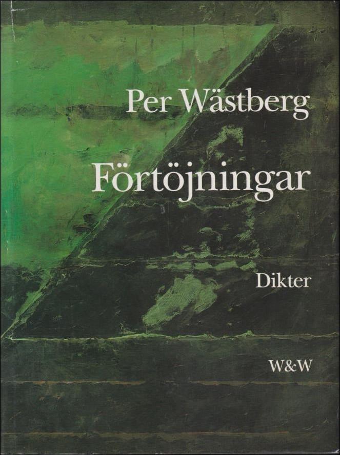 F&ouml;rt&ouml;jningar : dikter