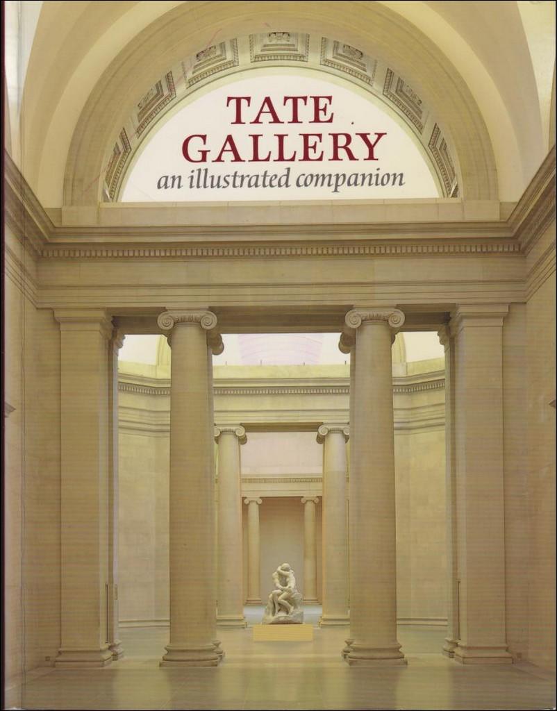 Tate Gallery : an illustrated companion