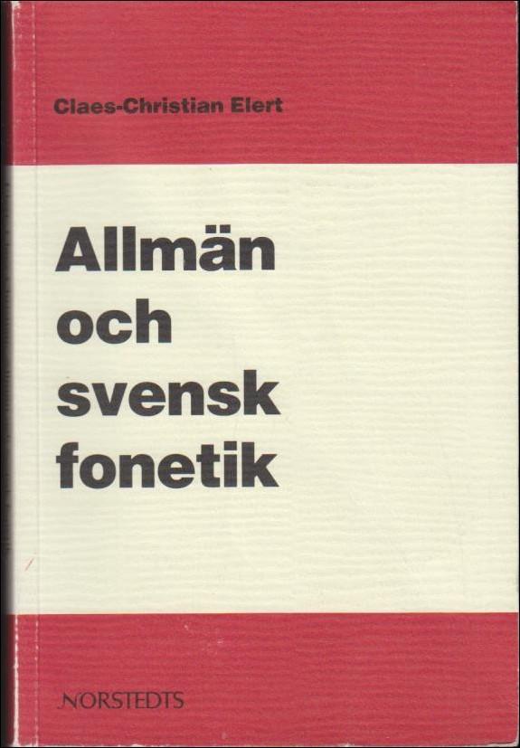 Allm&auml;n och svensk fonetik
