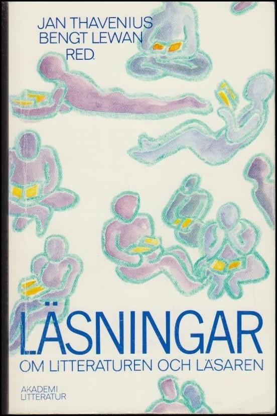L&auml;sningar : om litteraturen och l&auml;saren
