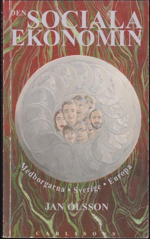 Den sociala ekonomin : medborgarna, Sverige, Europa