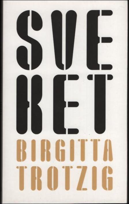 Sveket : en berättelse
