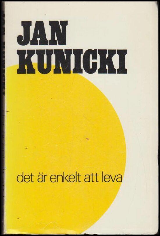 Det &auml;r enkelt att leva : dikter