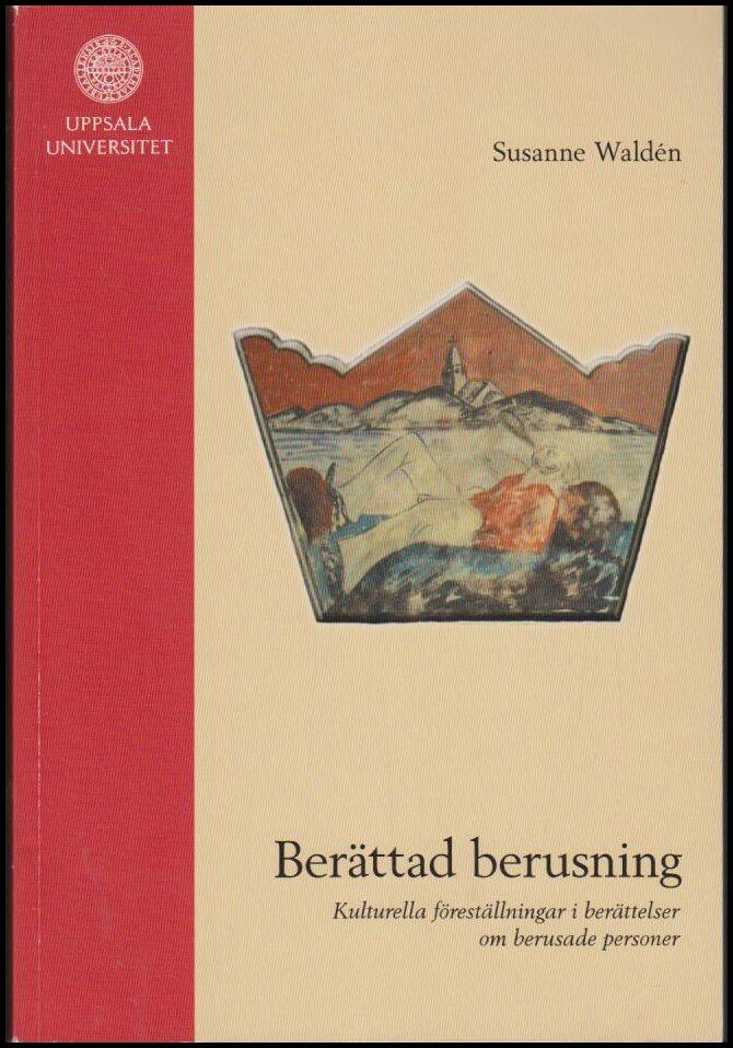 Ber&auml;ttad berusning