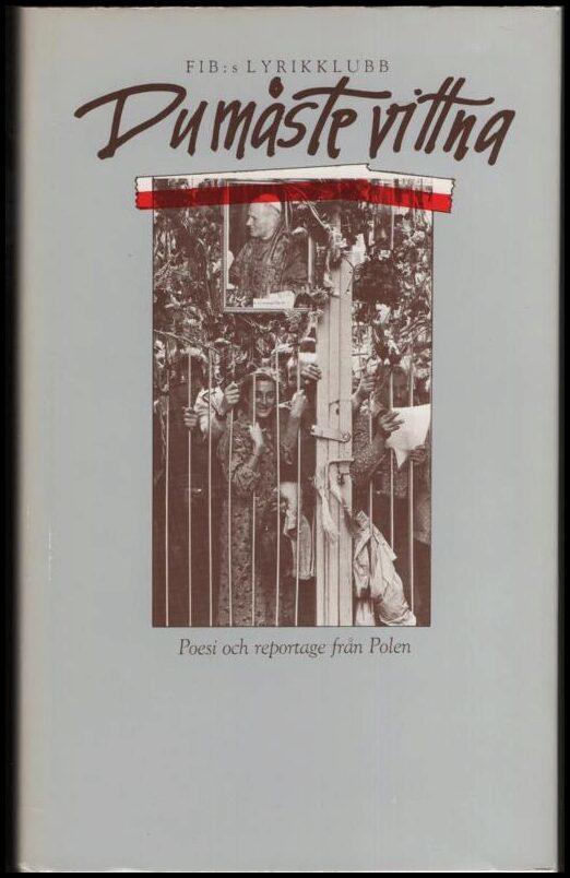 Du m&aring;te vittna