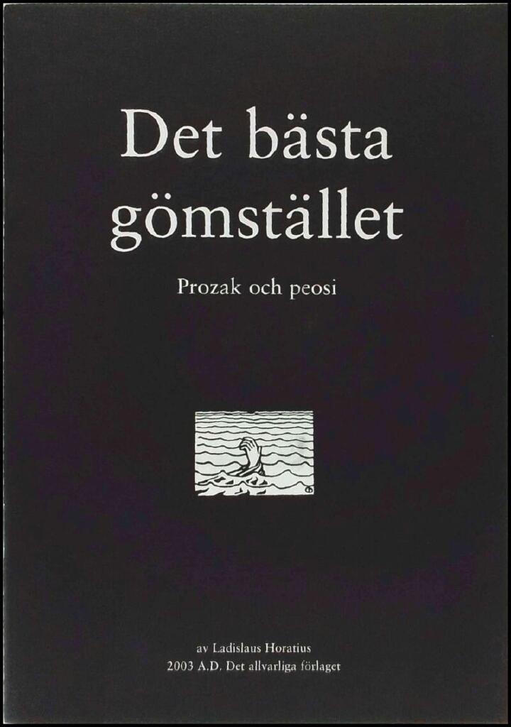 Det b&auml;sta g&ouml;mst&auml;llet : Prozak och peosi