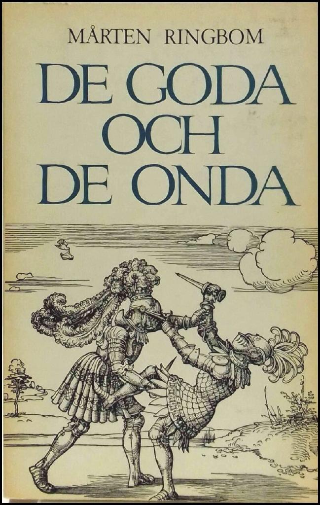 De goda och de onda