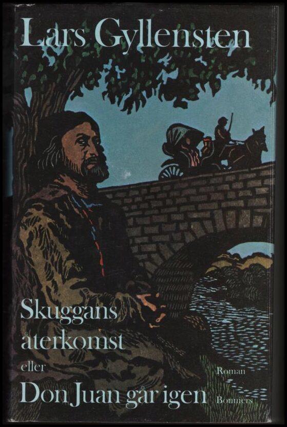 Skuggans &aring;terkomst eller Don Juan g&aring;r igen : roman