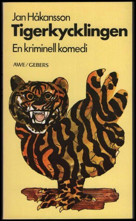 Tigerkycklingen : [en kriminell komedi]