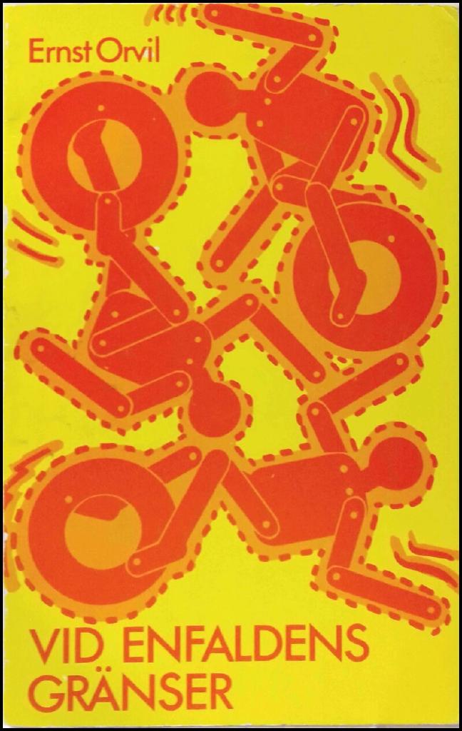 Vid enfaldens gr&auml;nser : dikter 1940-1984 : ett urval