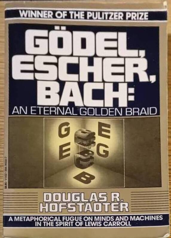 G&ouml;del, Escher, Bach : an eternal golden braid
