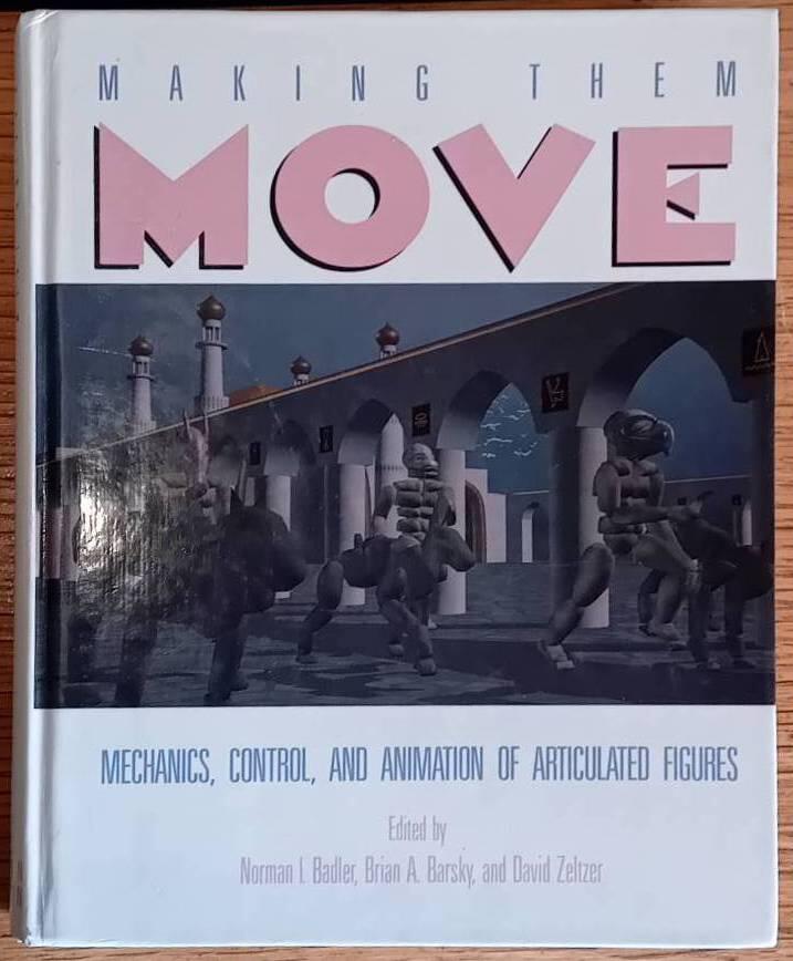 Making them move - mechanics, control, and animation of articulated figures