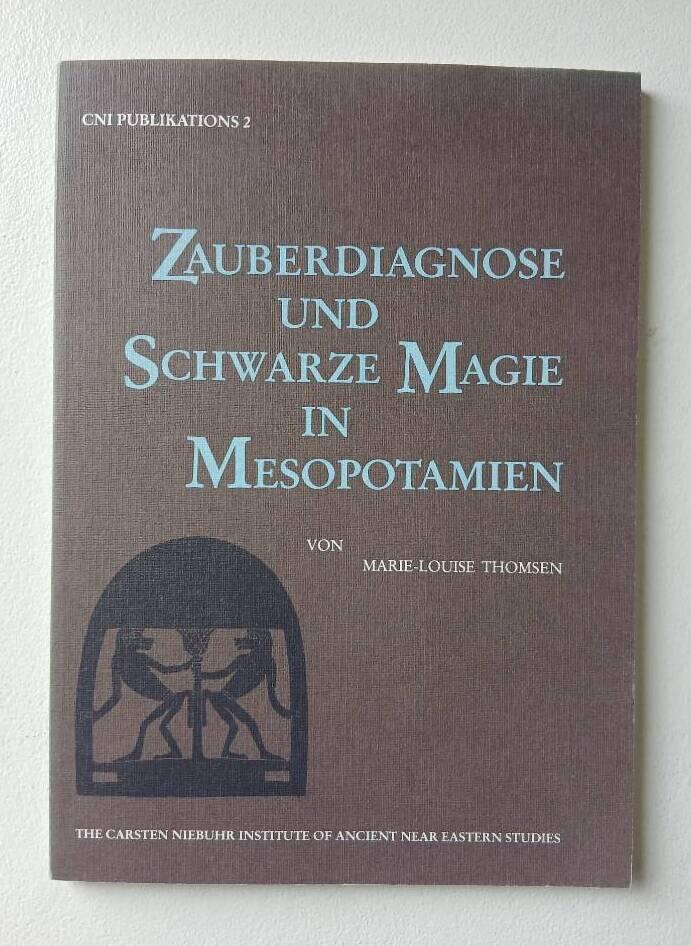 Zauberdiagnose und schwarze Magie in Mesopotamien