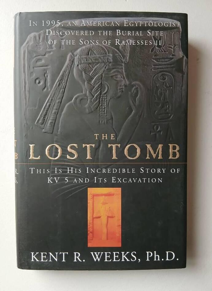 The lost tomb - this is his incredible story of KV 5 and its excavation
