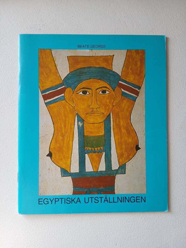 Egyptiska utställningen : en vägledning