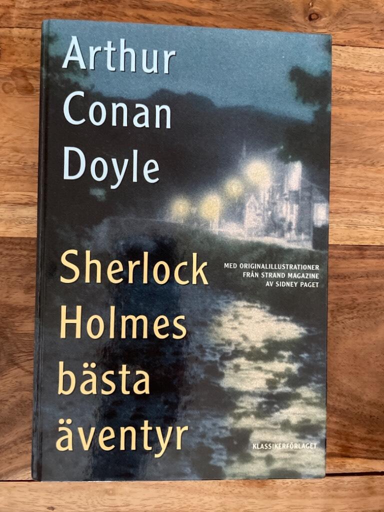 Sherlock Holmes b&auml;sta &auml;ventyr