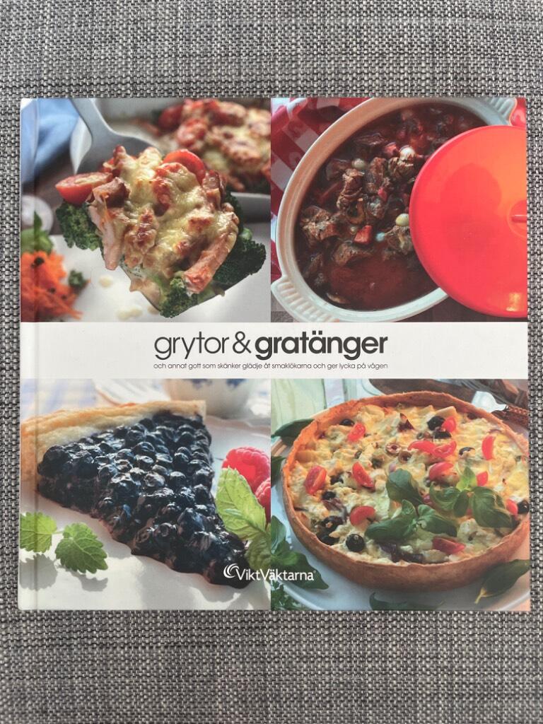 Grytor & gratänger och annat gott som skänker glädje åt smaklökarna och ger lycka på vågen
