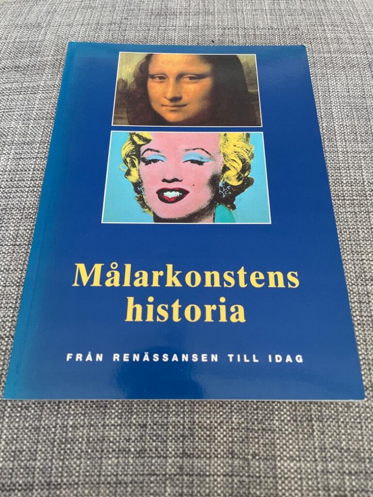 Målarkonstens historia : från renässansen till idag