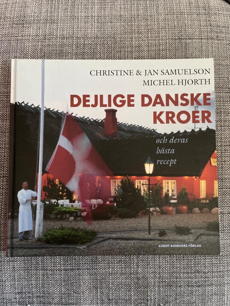 Dejlige danske kroer och deras b&auml;sta recept