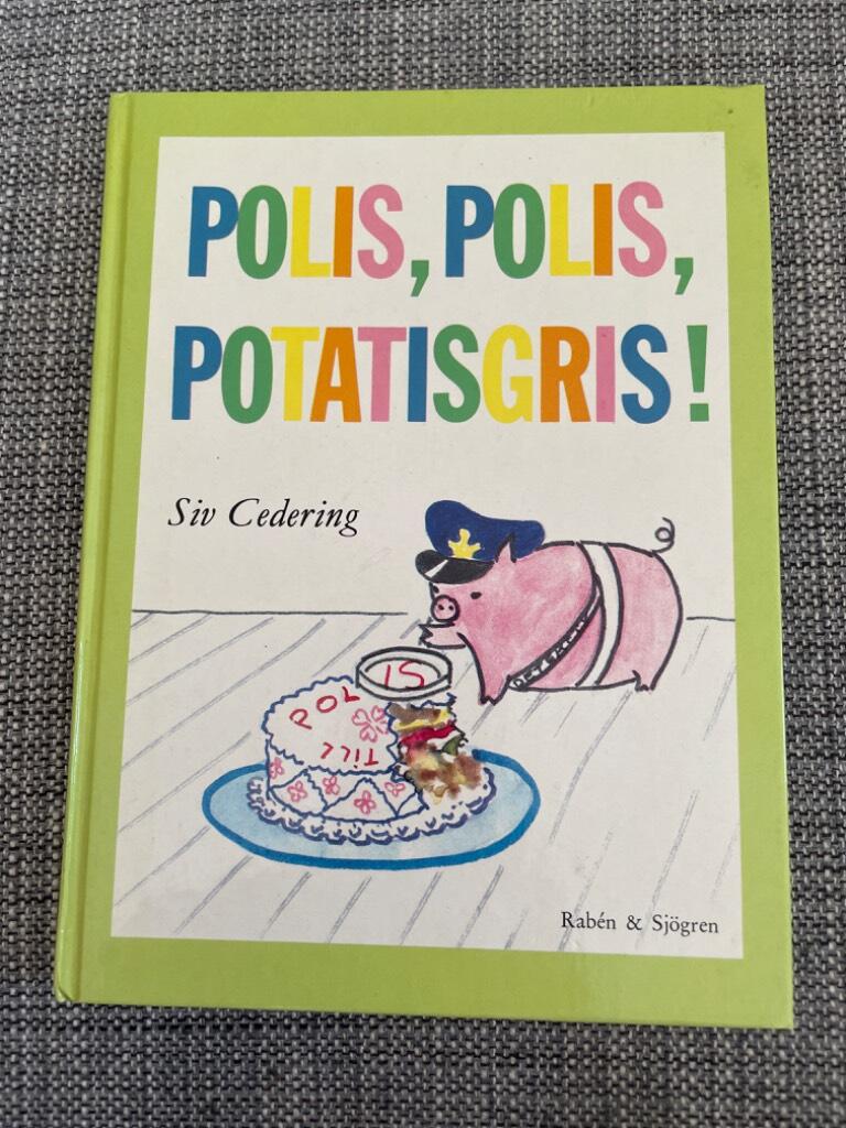 Polis, polis, potatisgris!
