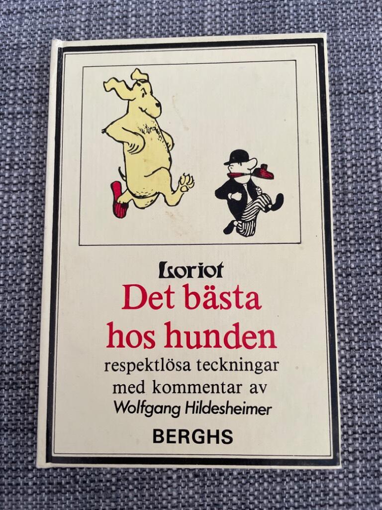 Det b&auml;sta hos hunden : respektl&ouml;sa teckningar