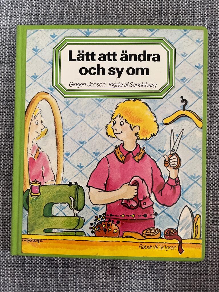 L&auml;tt att &auml;ndra och sy om