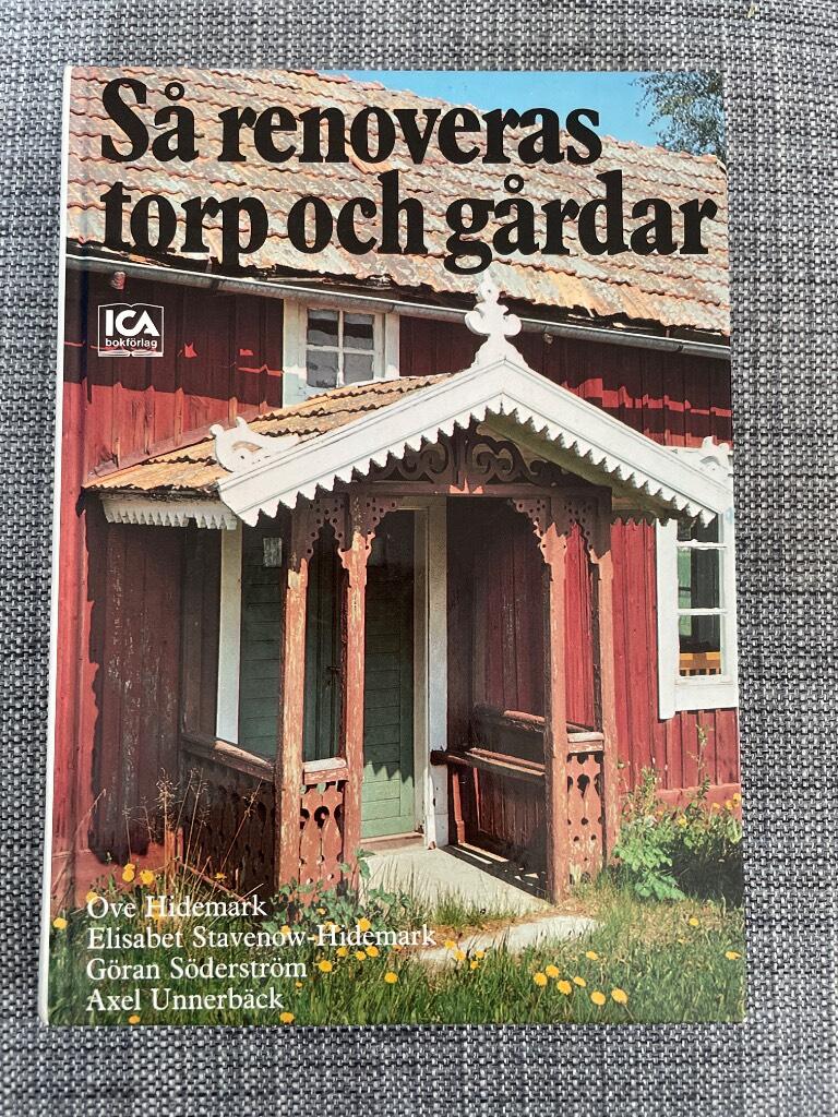 S&aring; renoveras torp och g&aring;rdar