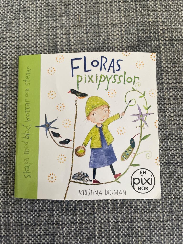 Floras pixipysslor - skapa med blad, kottar och stenar