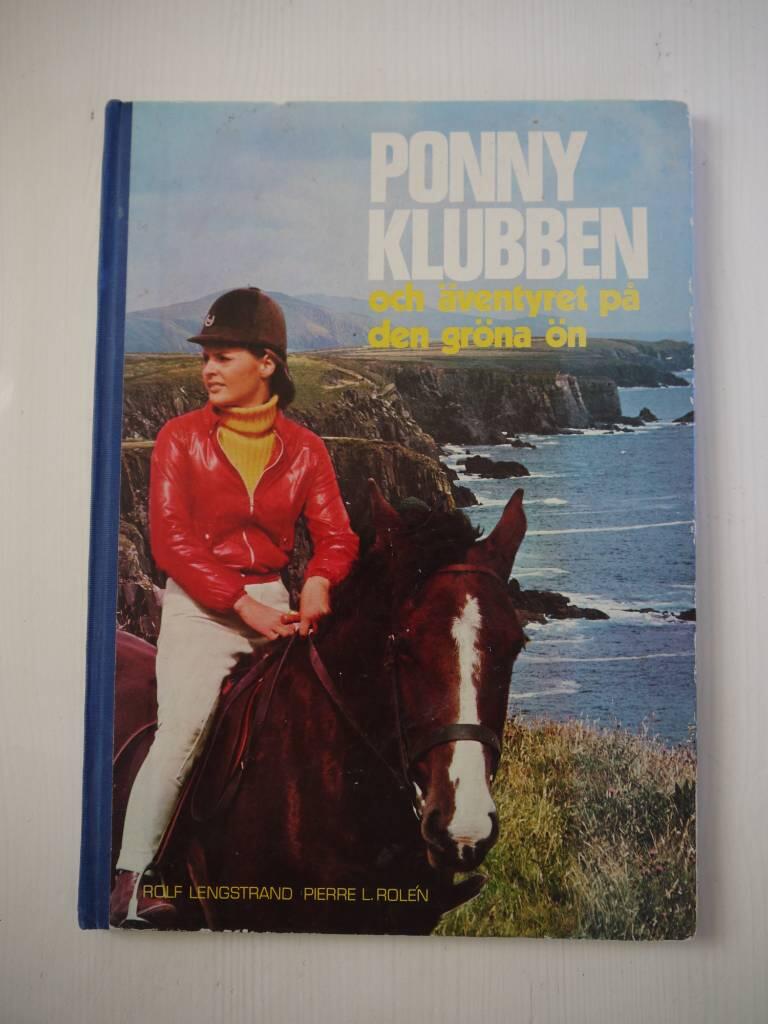 Ponnyklubben och &auml;ventyret p&aring; den gr&ouml;na &ouml;n