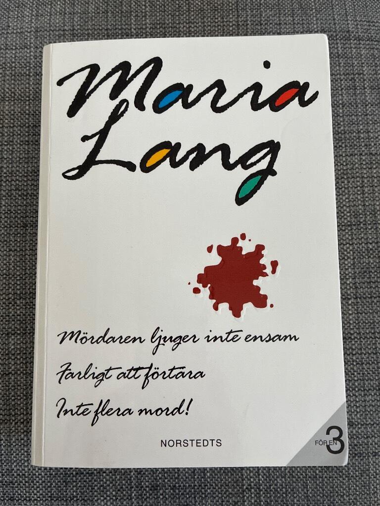 M&ouml;rdaren ljuger inte ensam : Farligt att f&ouml;rt&auml;ra ; Inte flera mord!