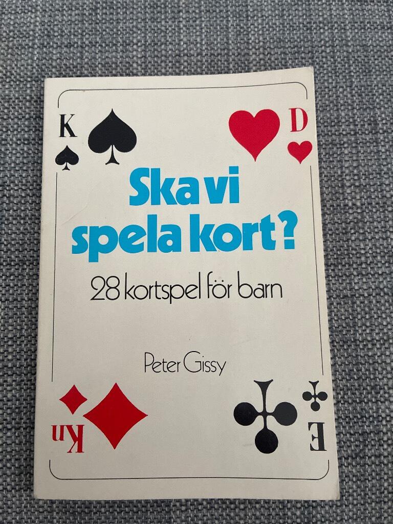 Ska vi spela kort? - [28 kortspel f&ouml;r barn]