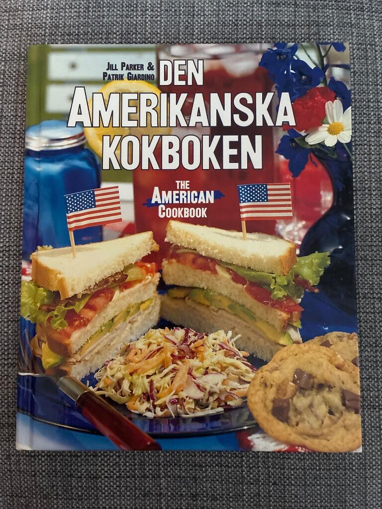 Den amerikanska kokboken : The American cookbook