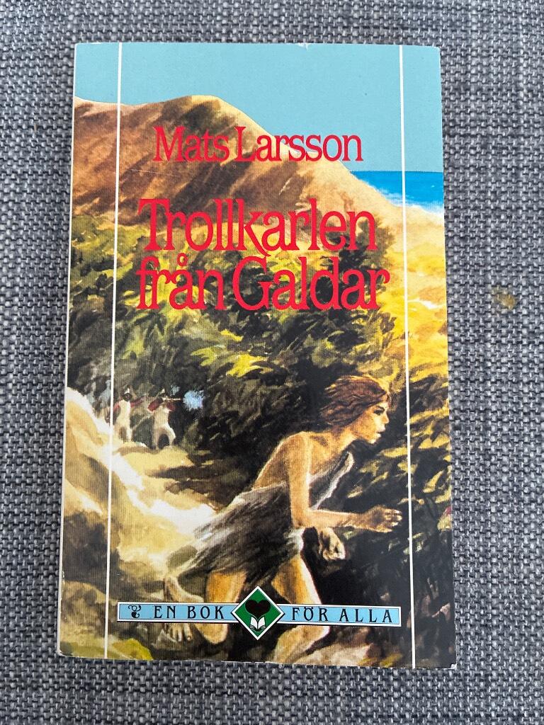 Trollkarlen fr&aring;n Galdar