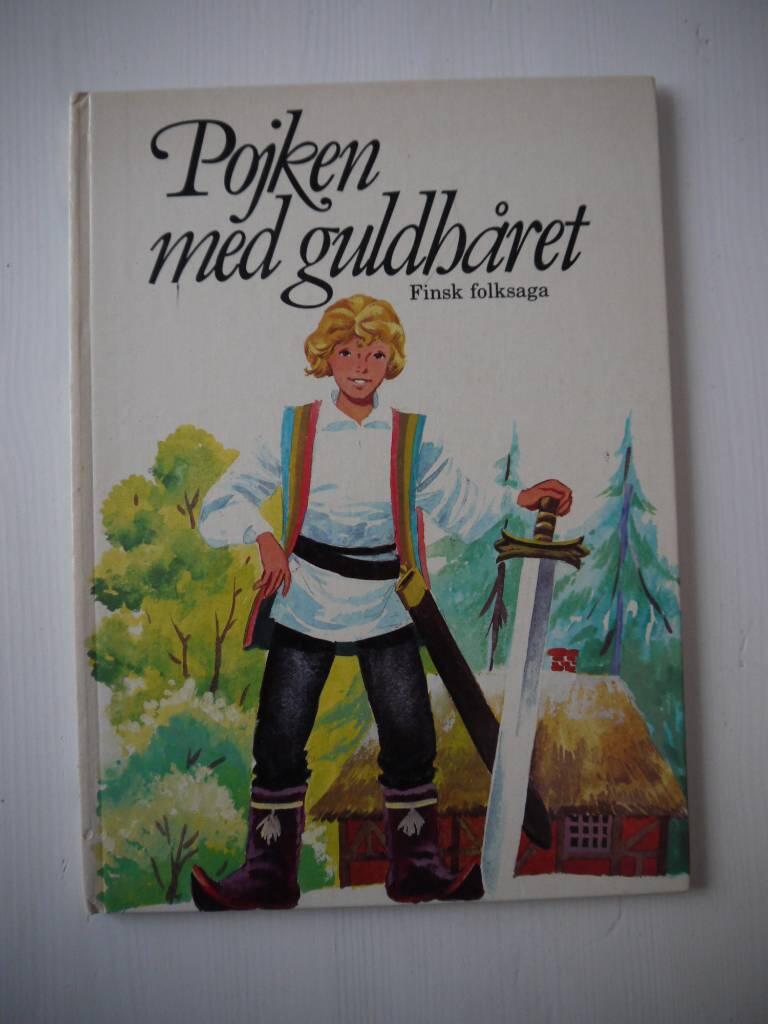 Pojken med guldh&aring;ret : finsk folksaga