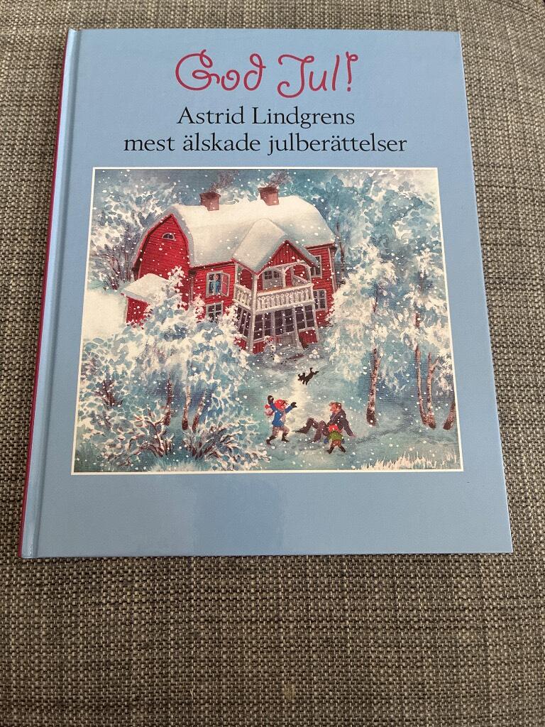 God jul! Astrid Lindgrens mest &auml;lskade julber&auml;ttelser
