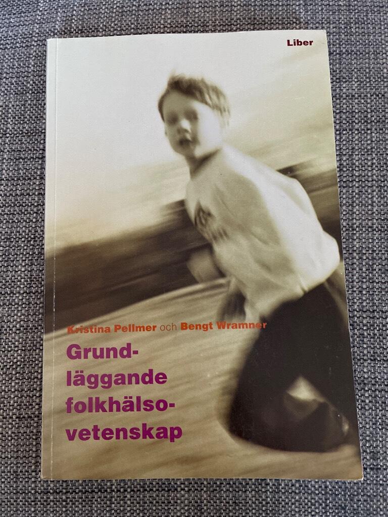 Grundl&auml;ggande folkh&auml;lsovetenskap