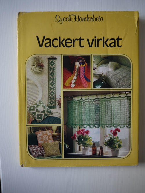 Vackert virkat