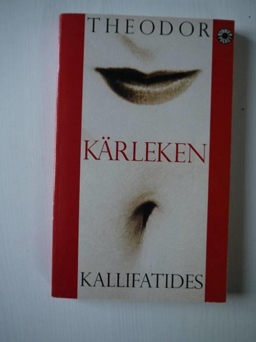 K&auml;rleken : roman