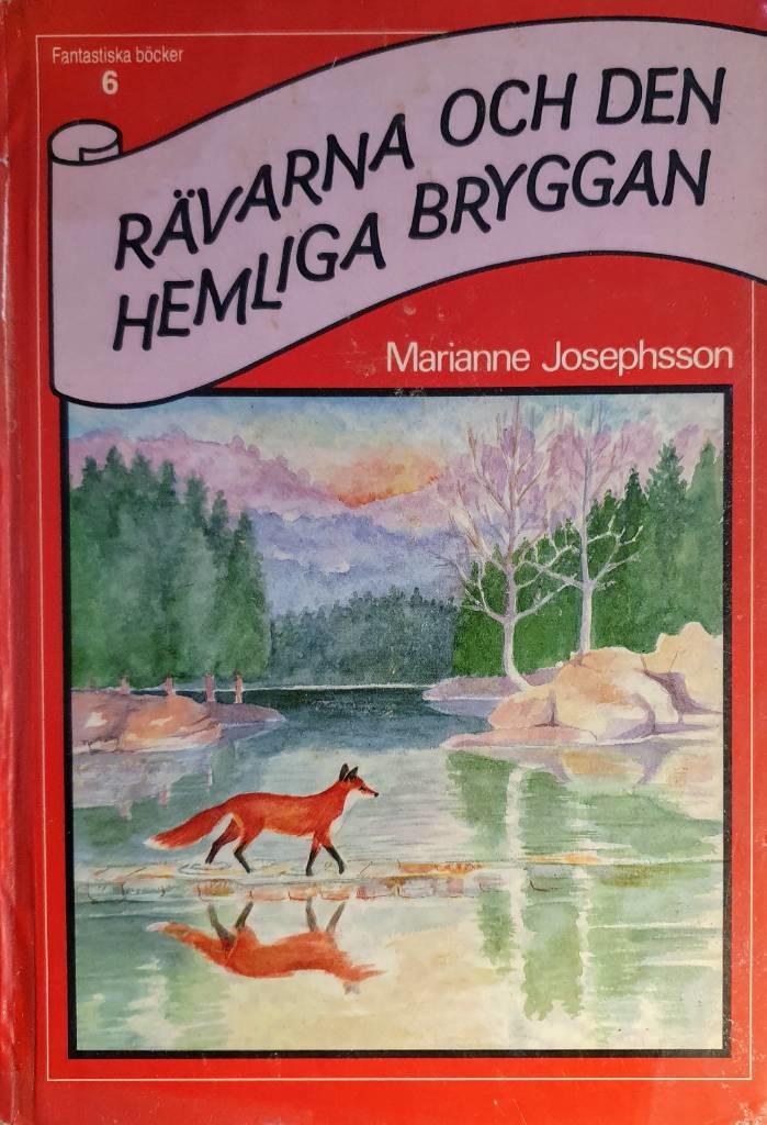 R&auml;varna och den hemliga bryggan