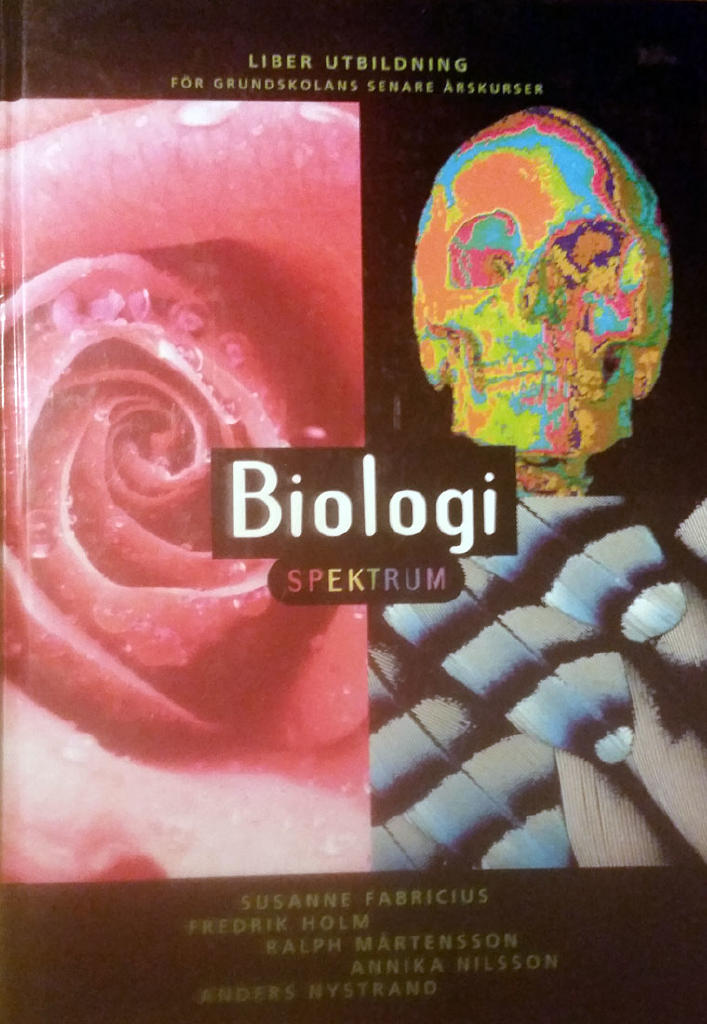 Biologi : [f&ouml;r grundskolans senare &aring;rskurser]