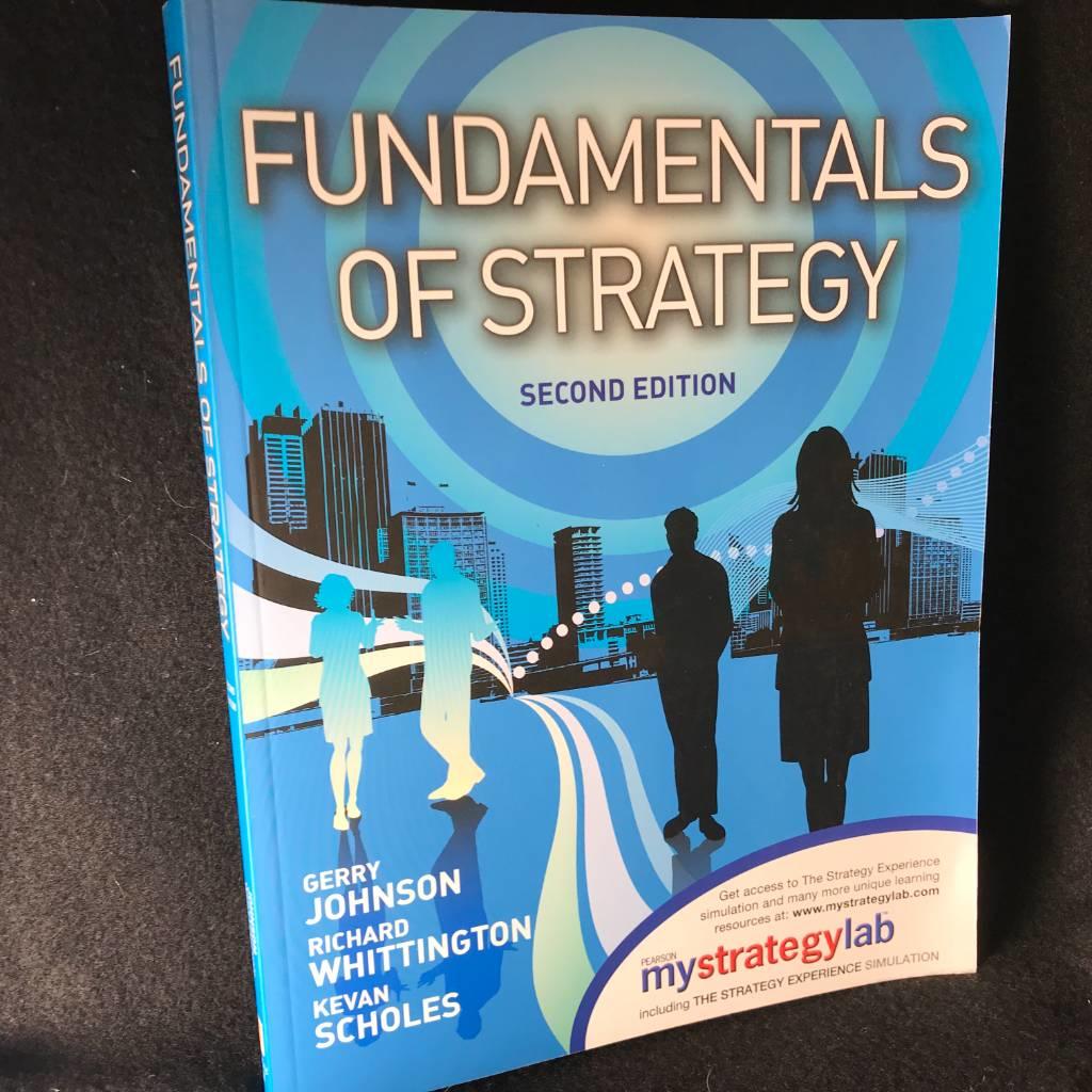 Fundamentals of strategy