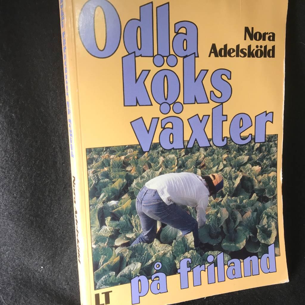 Odla k&ouml;ksv&auml;xter p&aring; friland