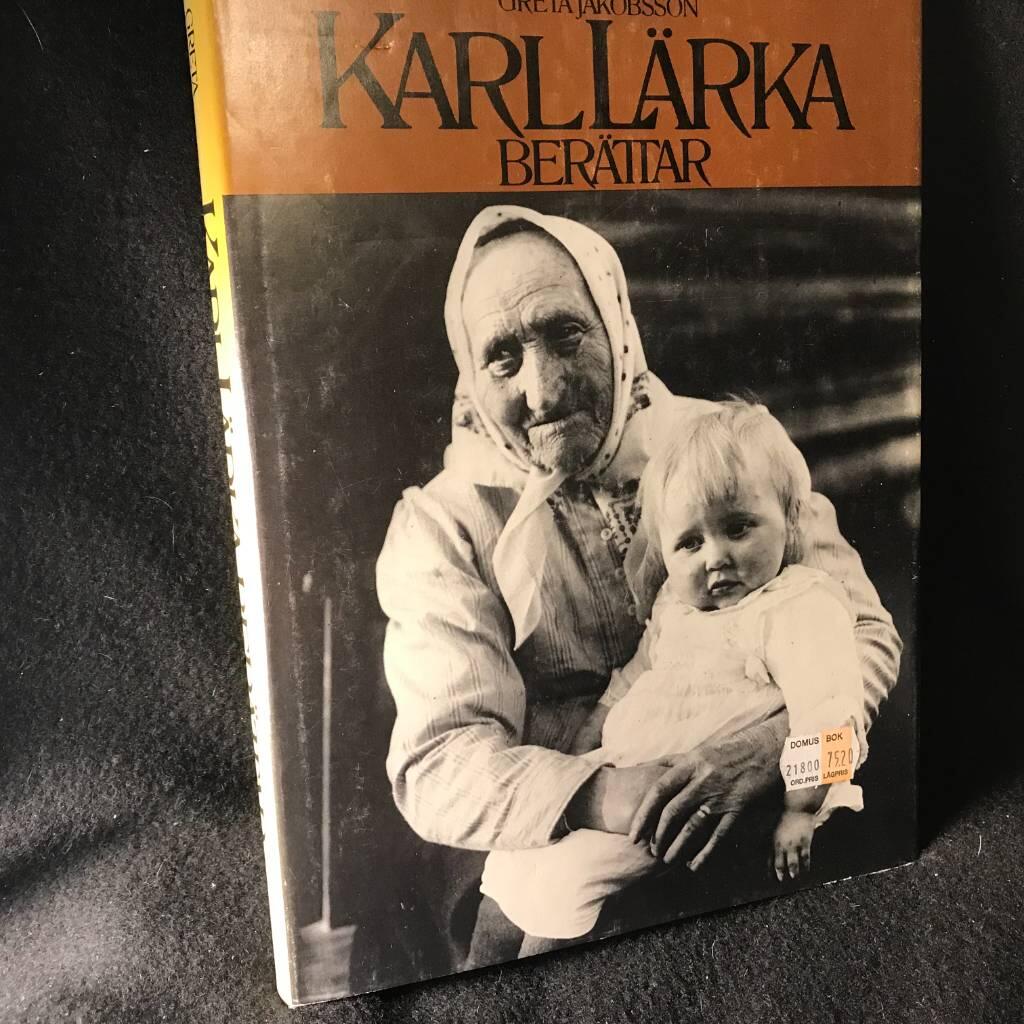 Karl L&auml;rka ber&auml;ttar