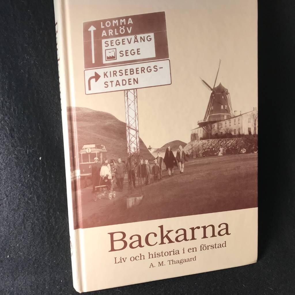 Backarna : liv och historia i en f&ouml;rstad