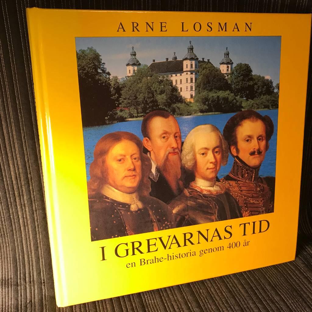 I grevarnas tid : en Brahe-historia genom 400 år