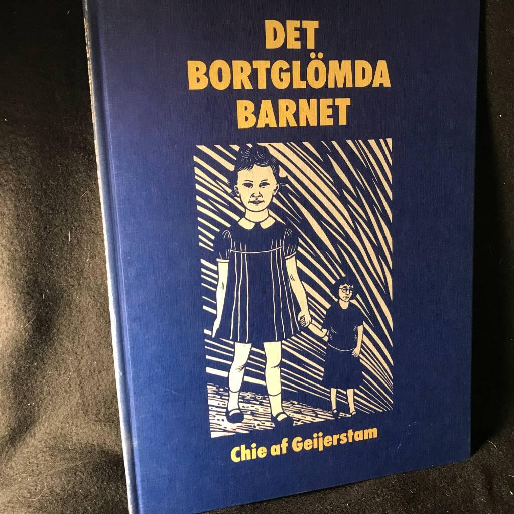 Det bortglömda barnet : [bildbok med korta texter]