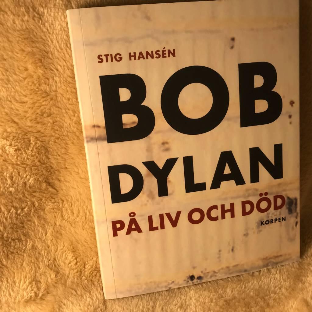 Bob Dylan p&aring; liv och d&ouml;d