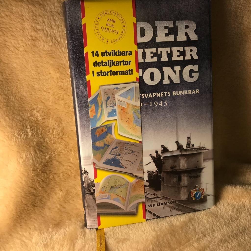 Under sju meter betong : det tyska ub&aring;tsvapnets bunkrar 1941-1945